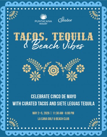 TACOS, TEQUILA & BEACH VIBES